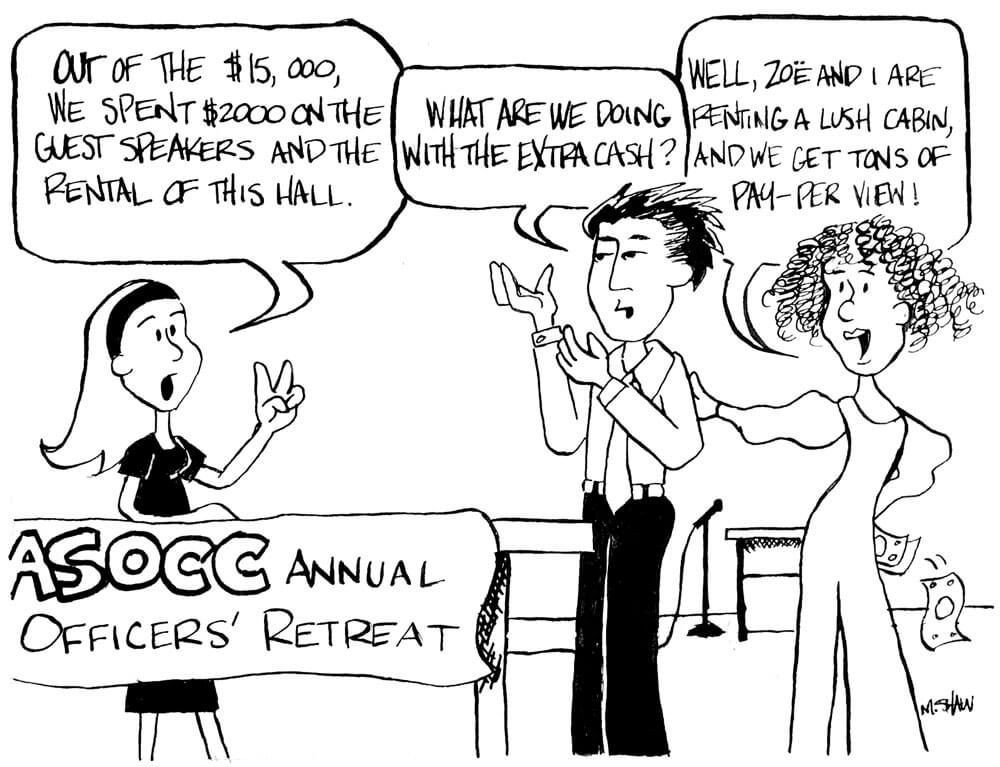 Editorial Cartoon: ASOCC Annual Officers' Retreat